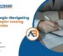 Lease Logic: Navigating Photocopier Leasing Companies