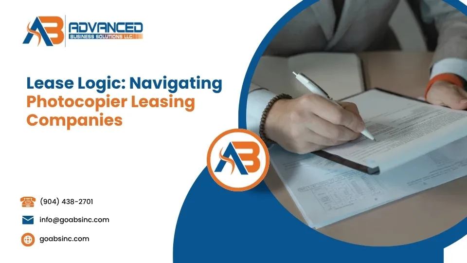 Lease Logic: Navigating Photocopier Leasing Companies