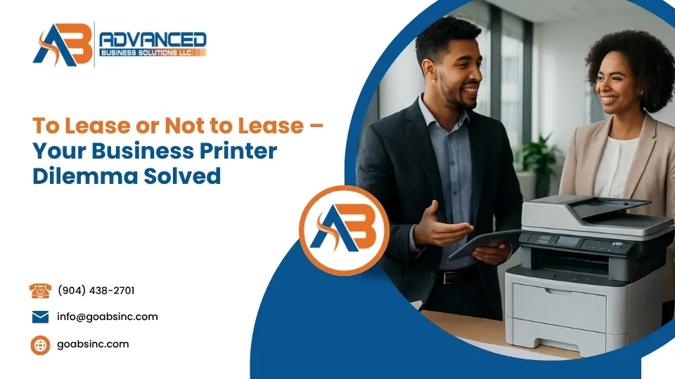 To Lease or Not to Lease – Your Business Printer Dilemma Solved