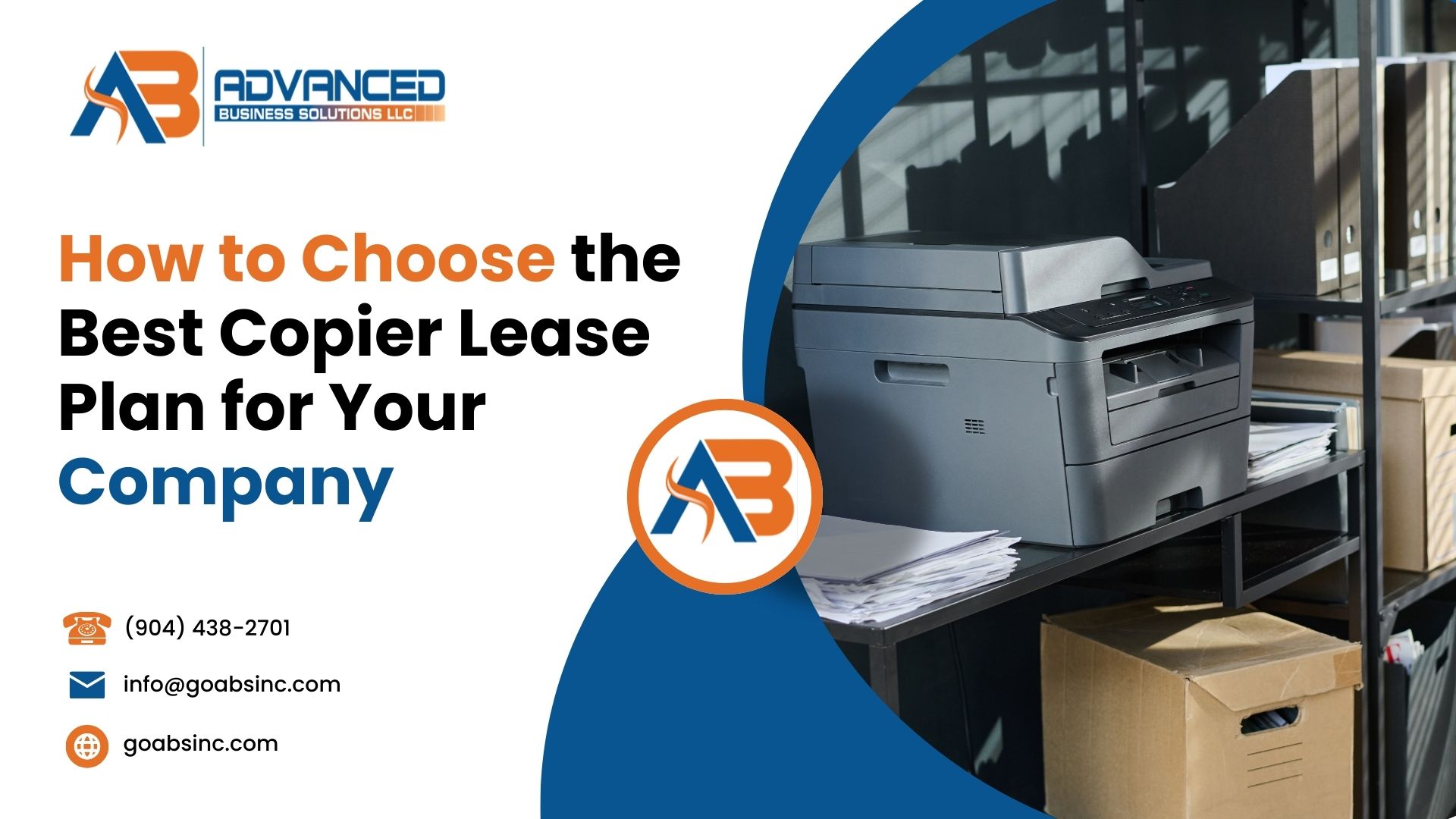 You are currently viewing How to Choose the Best Copier Lease Plan for Your Company